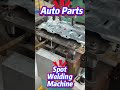 Precision Spot Welding for Auto Parts - Fast &amp; Reliable! ⚡ #Shorts #AutoManufacturing