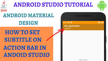 Setting Subtitle on ActionBar in Android Studio (2021)