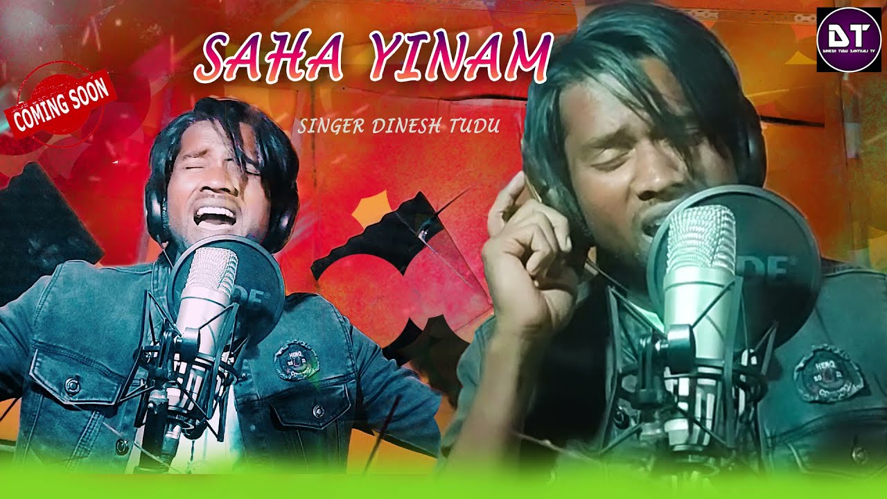 Saha Yinamnew sad songDinesh Tudu