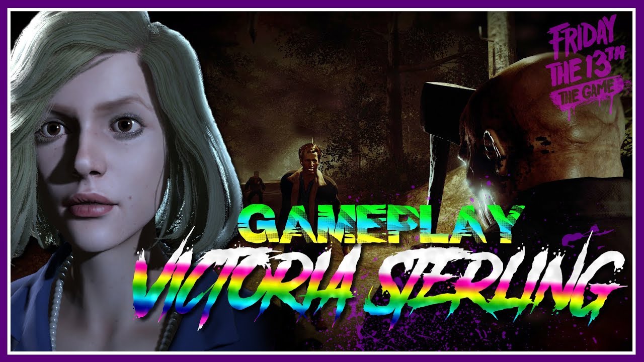 Victoria Sterling Gameplay | Jason Kill | Friday the 13th: The Game