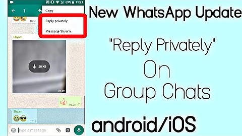 New WhatsApp Update | Private Message For Group Chats