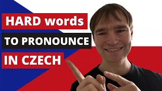 15 WORDS HARD TO PRONOUNCE IN CZECH