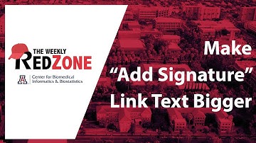 REDZone - Make "Add Signature" Link Text Bigger