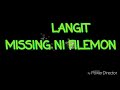 Langit by missing filemon lyrics