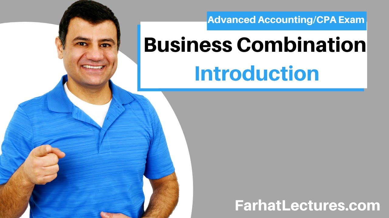 Introduction to Business Combination. CPA exam YouTube