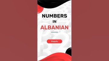 Count to 100 in Albanian!