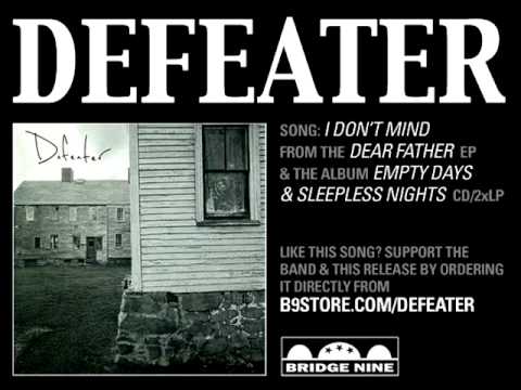 Defeater I Dont Mind