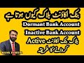 Dormant bank account  inactive bank account  dormant account activation process