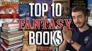 Top 10 Fantasy Books of All Time (2023 update)