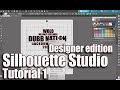 Silhouette Studio Tutorial how to use Silhouette Studio