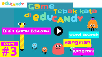 Mudah Membuat Game Edukasi di Educandy (Part 3: Membuat Game Words di Educandy)