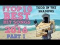 The top ten best hit songs of 2016 pt 1