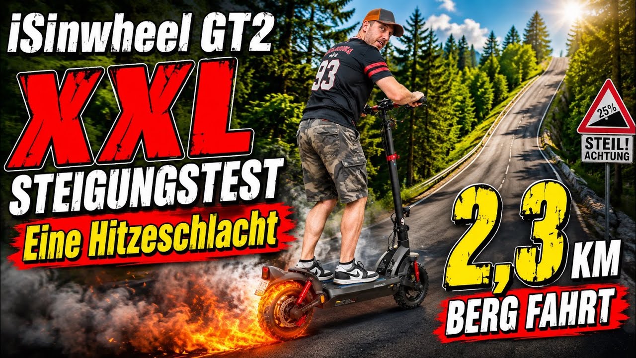 isinwheel GT2 XXL Steigungstest bei 30 Grad Celsius 2,3 KM Bergfahrt  HITZESCHLACHT mit Überraschung