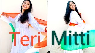 TERI MITTI | KESARI  | AKSHAY KUMAR | PARINEETI CHOPRA | NIMISHA JAIN | INDEPENDENCE DAY |