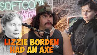 Lizzie Borden Had An Axe