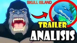 ANÁLISIS TRAILER SKULL ISLAND: NUEVA SERIE ANIMADA DE KONG - Secretos, Monstruos, Easter Eggs y más!