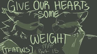 Give Our Hearts Some Weight 1 Week MAP Part 15 (MCCU/TFATWS)
