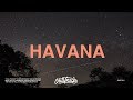 Camila Cabello, Daddy Yankee - Havana (Remix) (Lyrics)