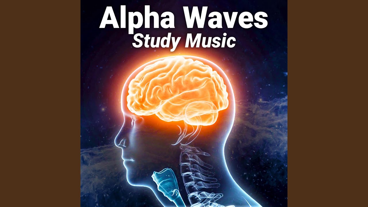 Watch Alpha Waves Study Music on YouTube Watch Alpha Waves Study Music on YouTube