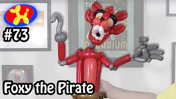 Foxy the Pirate FNAF - Balloon ! Win ! Fail ! #73