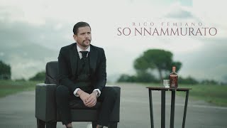 Video thumbnail of "Rico Femiano - So nnammurato (Official Video)"