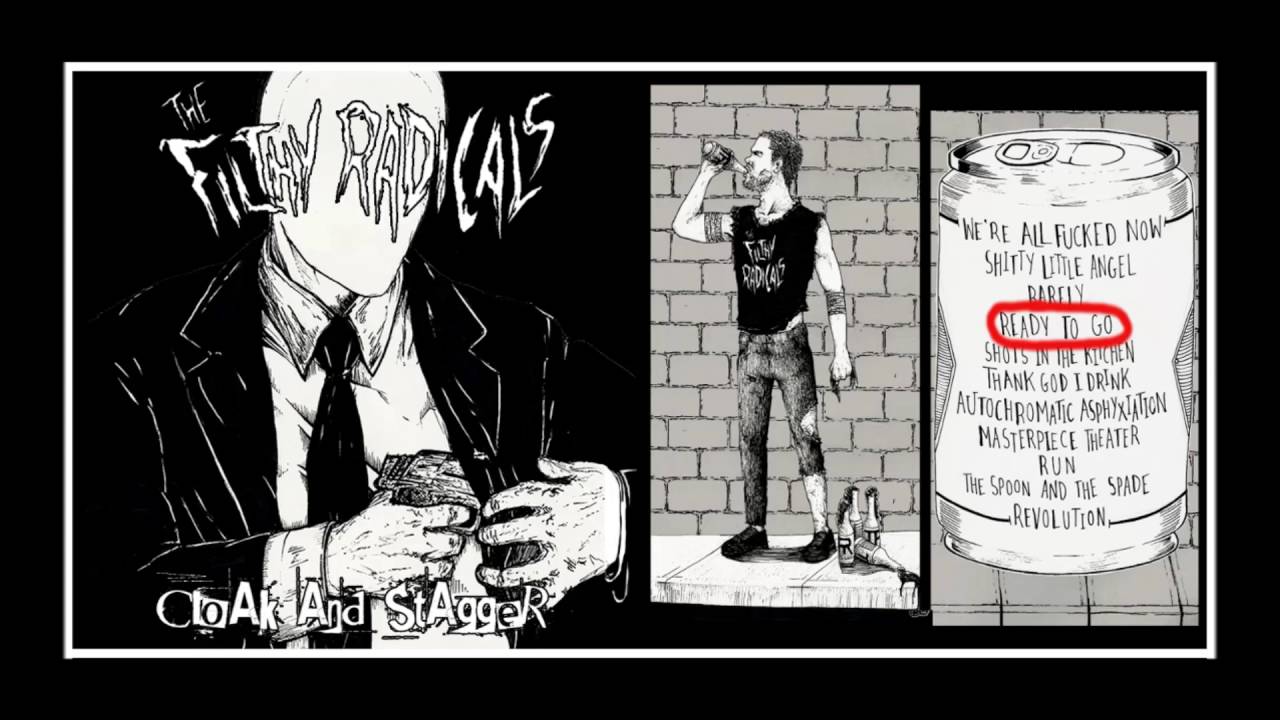 Watch THE FILTHY RADICALS - READY TO GO on YouTube Watch THE FILTHY RADICALS - READY TO GO on YouTube
