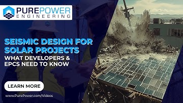 Seismic Design for Solar Projects: What Developers & EPCs Need to Know