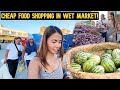 We went food shopping in the cheapest wet market