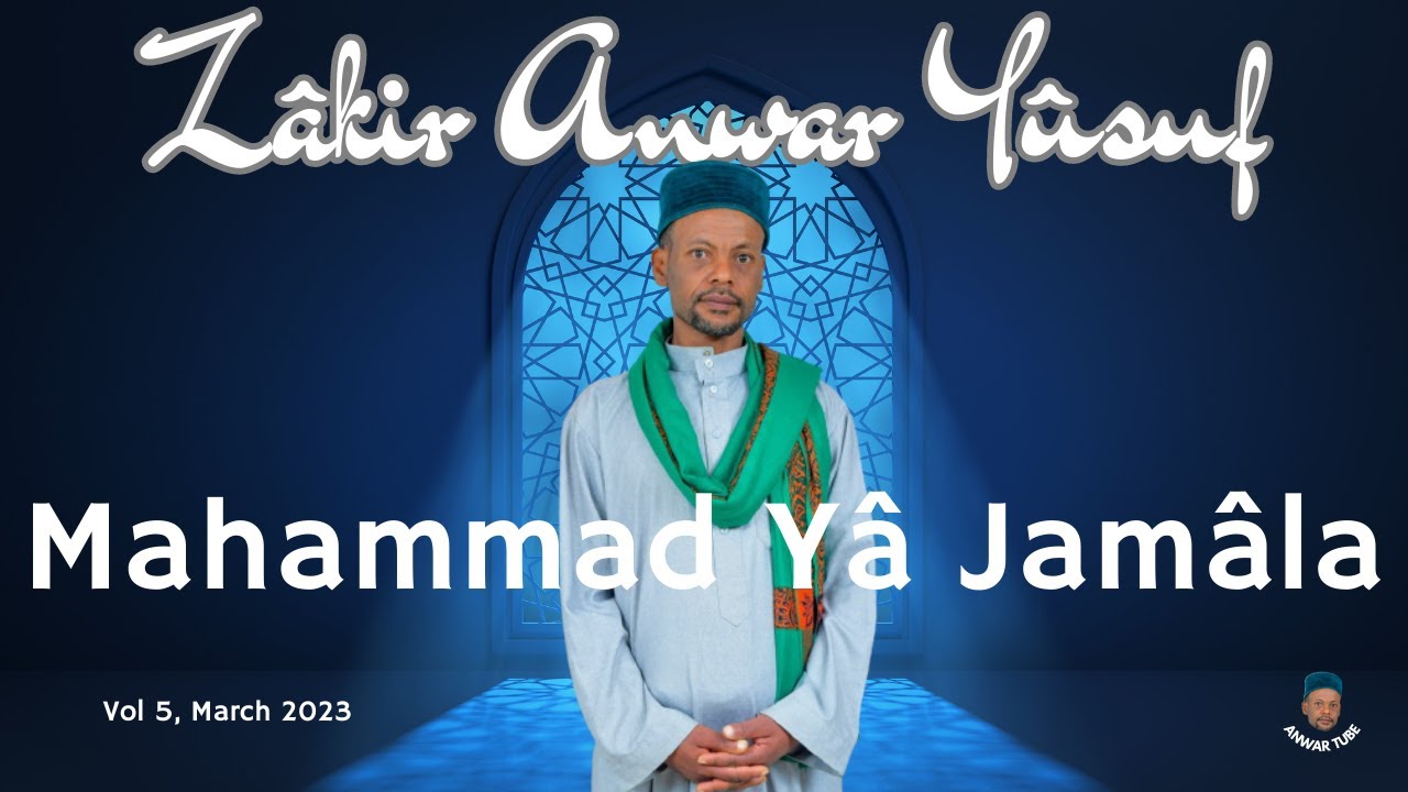 Mahammad Ya Jamala   Afaan Oromo Zikri   Anwar Yusuf