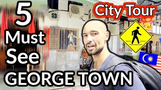  George Town Malaysia Walking Tour Showing 5 Must Visit In George Town Penang