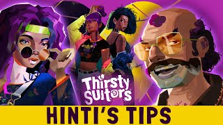 THIRSTY SUITORS | Uncle Hinti's Tips