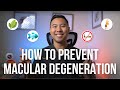 How to prevent macular degeneration naturally  top 5 ways to prevent macular degeneration