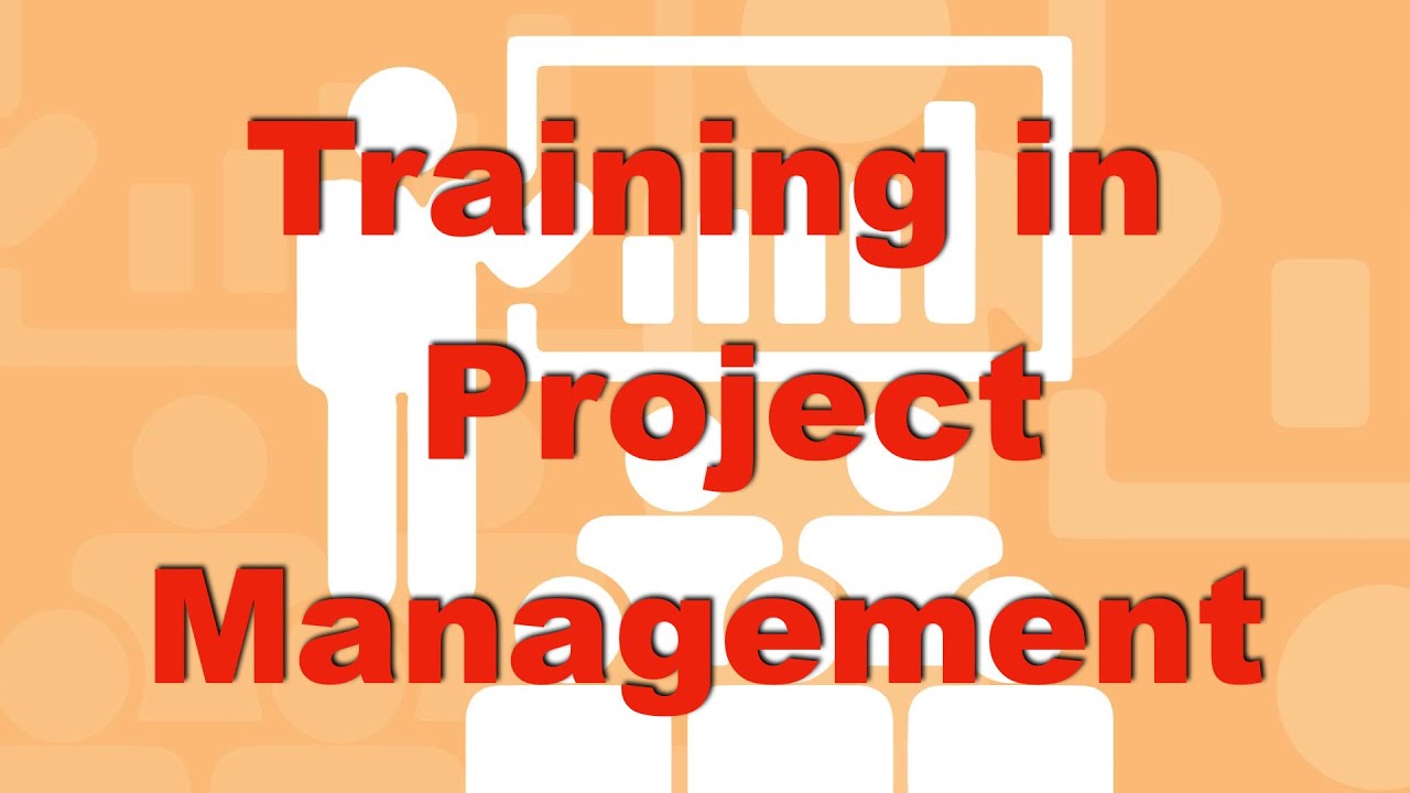 13- TRAINING IN PROJECT MANAGEMENT - YouTube
