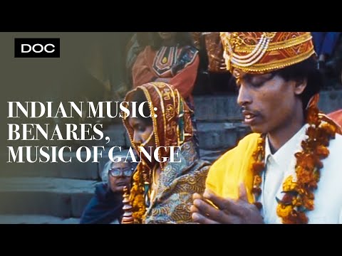 Indian Music: Benares, Music of the Ganges