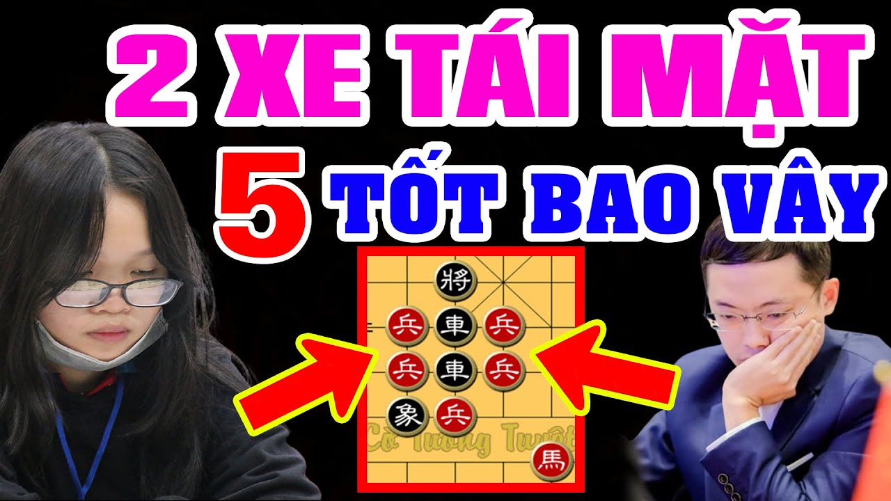 🔴 CỜ TƯỚNG | 2 XE TÁI MẶT 5 TỐT BAO VÂY BỎ XE CÔNG SÁT TAN TÁC BÀN CỜ