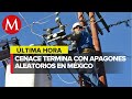 Tras mega apagn cenace concluye cortes aleatorios de luz en regiones de mxico