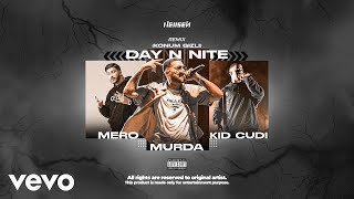 Murda ft. Kid Cudi, Mero - Day N Nite ( Drill Remix ) Resimi