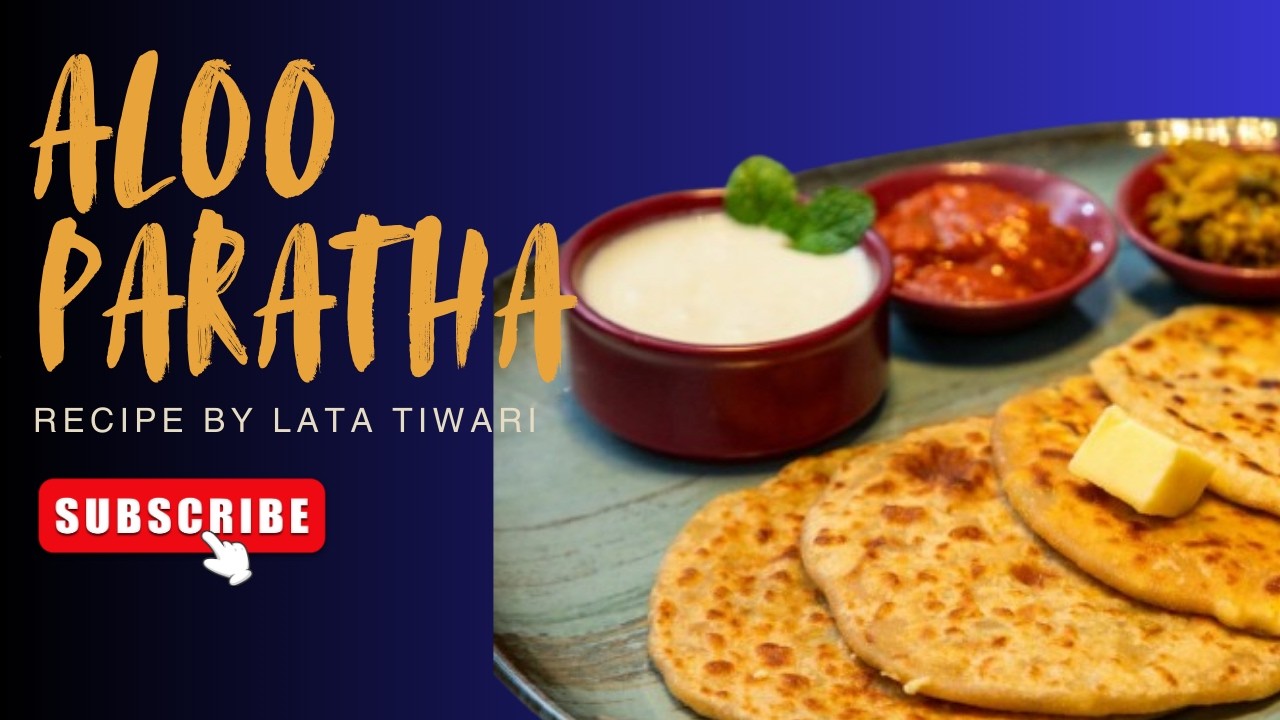 Aloo Paratha Recipe #LataFoodVlog #foodVlog #Recipe #IndianFoods #breakfastideas