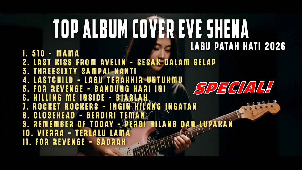 Top Album Cover Terbaik Eve Shena | Lagu Self Healing Playist |Top Playist 2026🎧🔥 #eveshenaofficial 