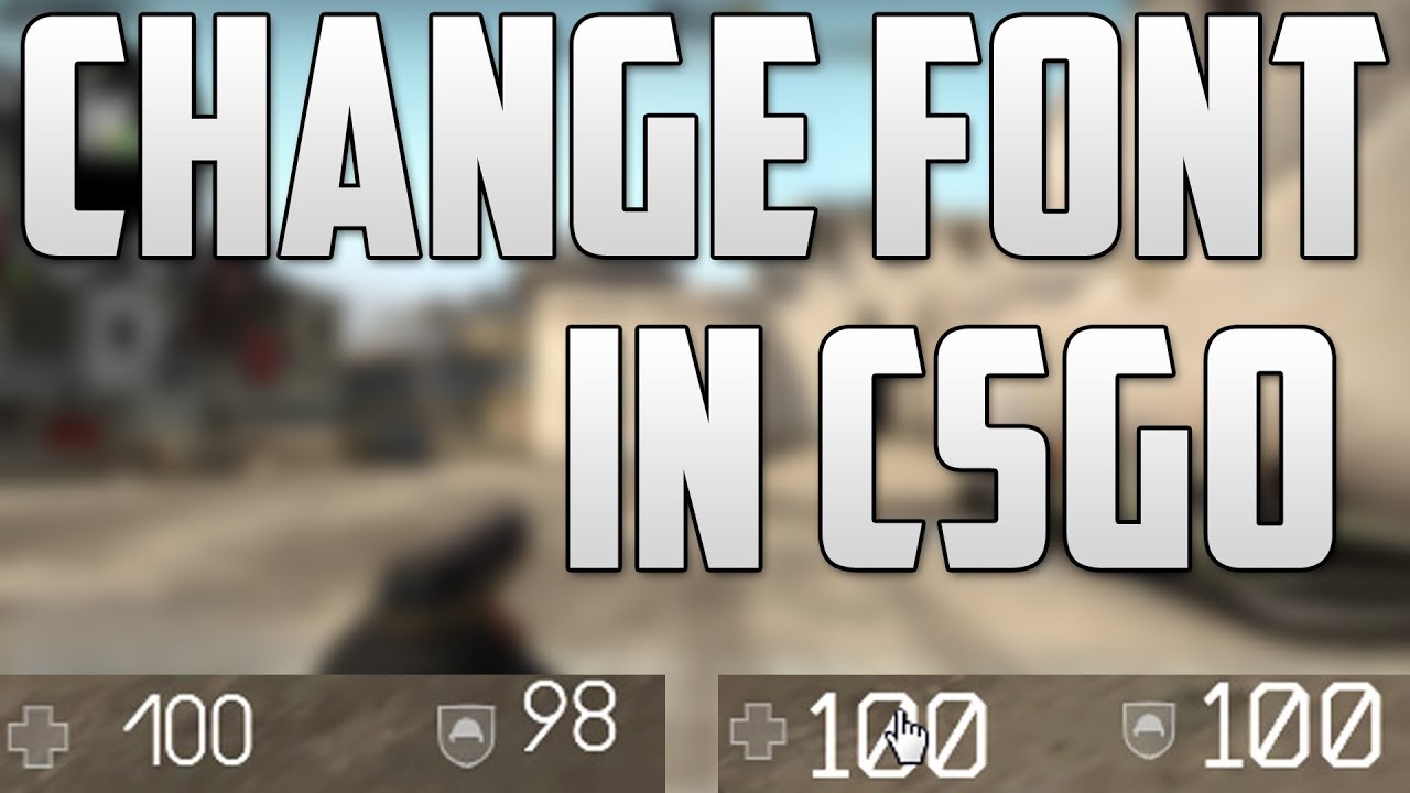 How to change font in cs go - YouTube