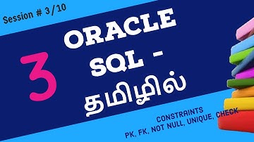 Day 3 - SQL in TAMIL | Oracle SQL tutorial in TAMIL | SQL tutorial for beginners in Tamil