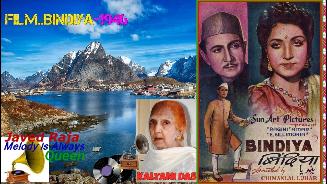 KALYANI DAS-Film~BINDIYA-[1946]-Jeevan Sargam Pe Gaye Ja Geet-[Rarest ...