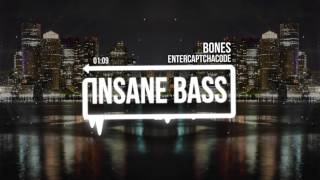 BONES – EnterCaptchaCode (Bass Boosted)