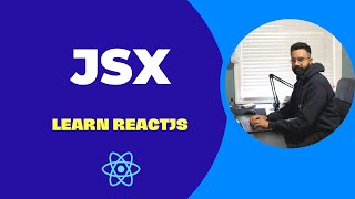 What is JSX : Lesson-01 React for Beginners