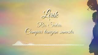 Rio satrio - campur tangan semesta (lirik)