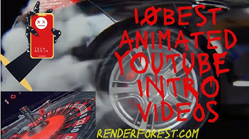 BEST 10 || INTRO VIDEOS  || CREATED USING RENDER FOREST
