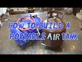 How to Build a Portable Air Tank From an Old Propane Tank