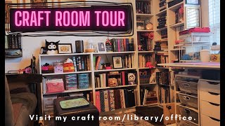 Craft Room Tour (Library/Office/Crafting/Scrapbook/Cozy Hangout)