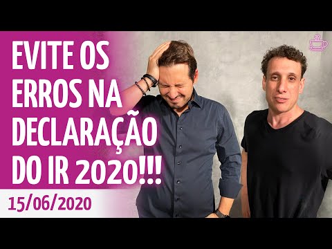 FUJA DA MALHA FINA! OS 8 ERROS MAIS COMUNS AO DECLARAR O IMPOSTO DE RENDA 2020