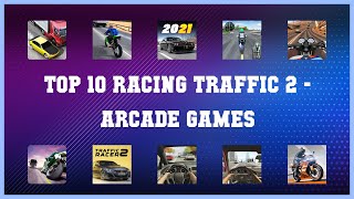 Top 10 Racing Traffic 2 Android Games screenshot 5